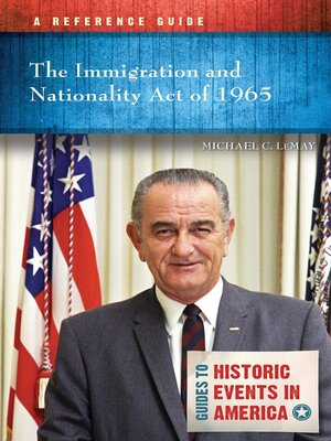 cover image of The Immigration and Nationality Act of 1965